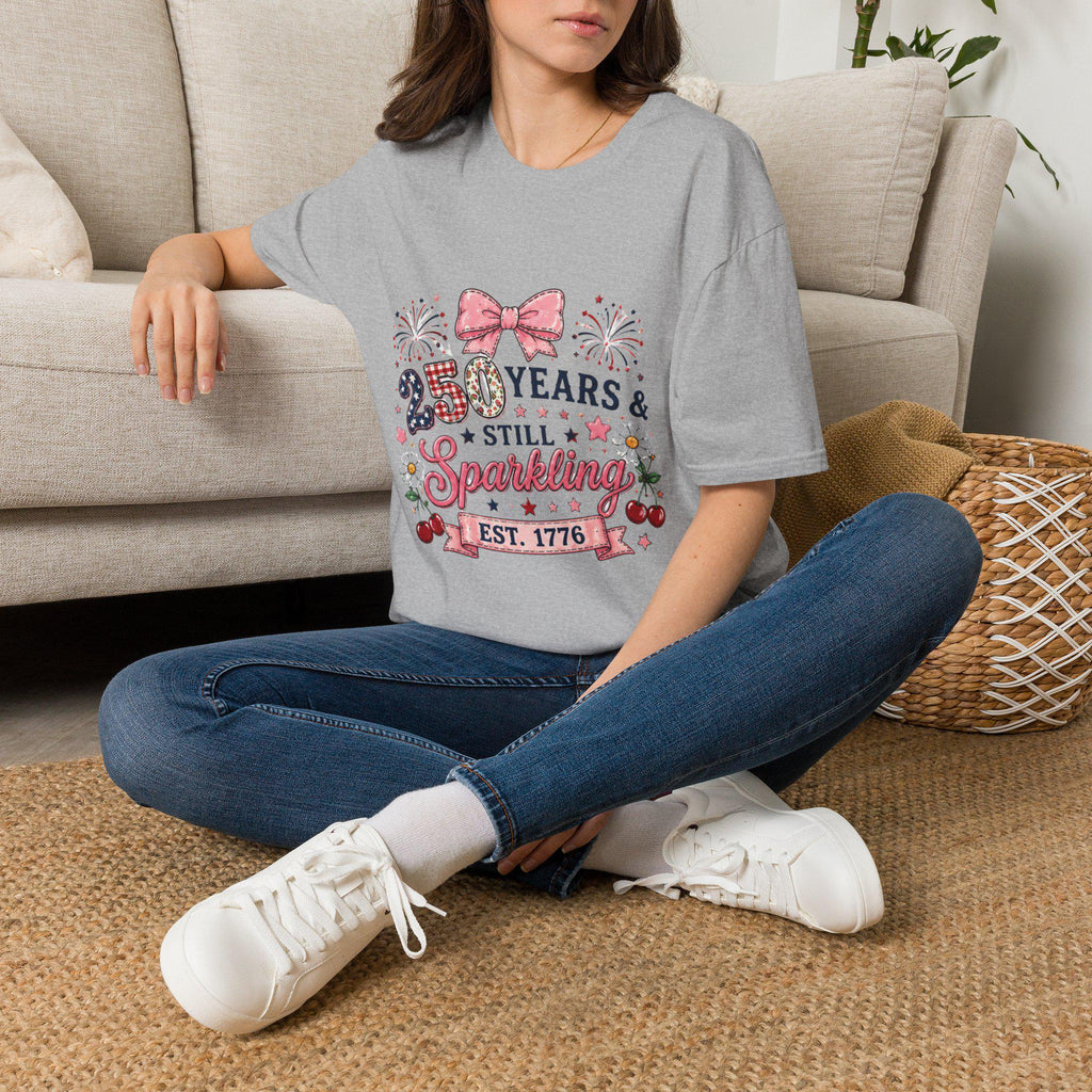 250 Years & Still Sparkling T-Shirt | 1776 Patriotic Fireworks Bow, 250th Anniversary, America USA Birthday, 4th of July, Excellent Gift!