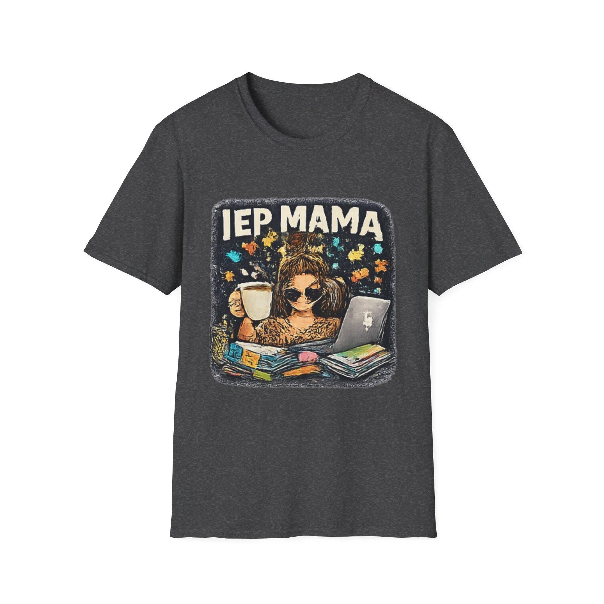 IEP Mama T-Shirt | Teacher Mom Special Education