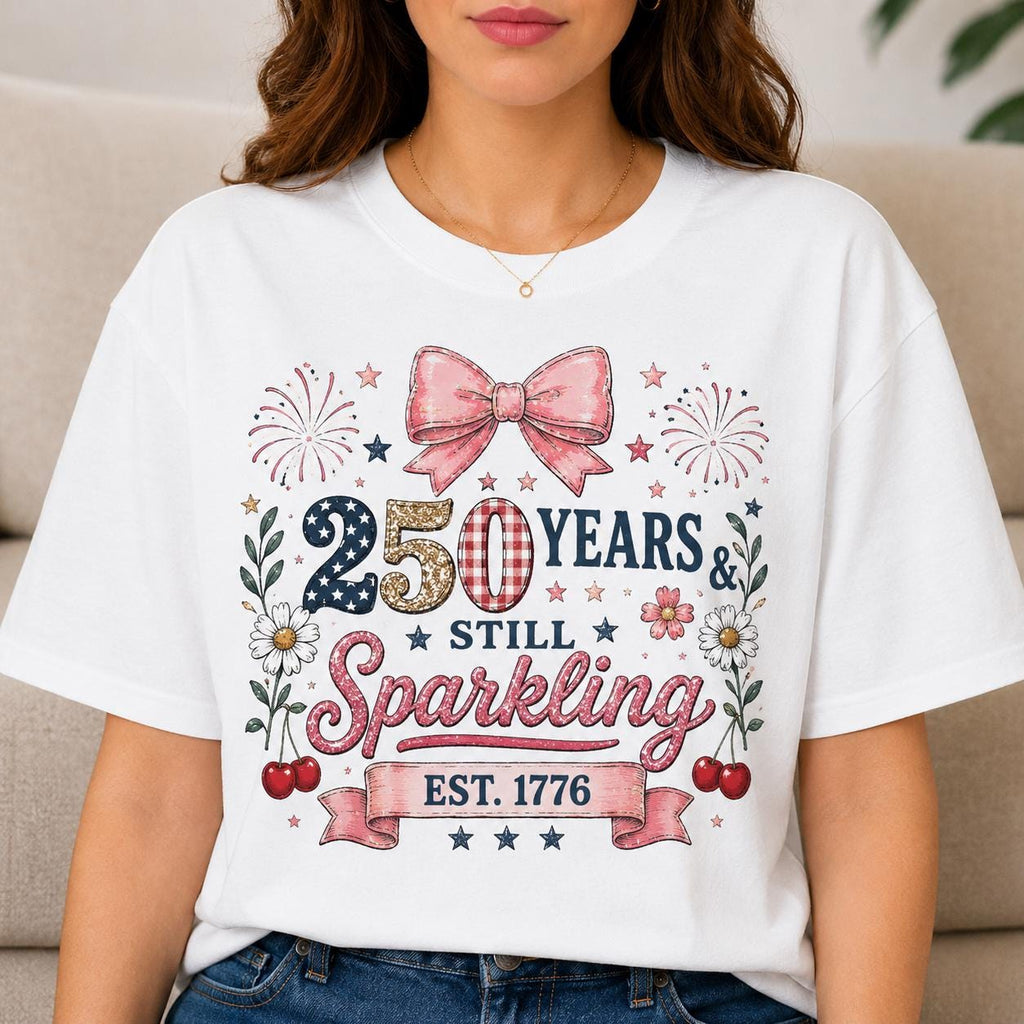 250 Years Sparkling T-Shirt | Patriotic 1776 America USA Tee, Excellent Gift!