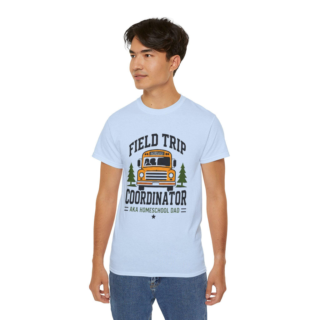 Field Trip Coordinator T-Shirt | School Bus Homeschool Dad Tee |  Father's Day, Dad Birthday Gift, Excellent Gift!