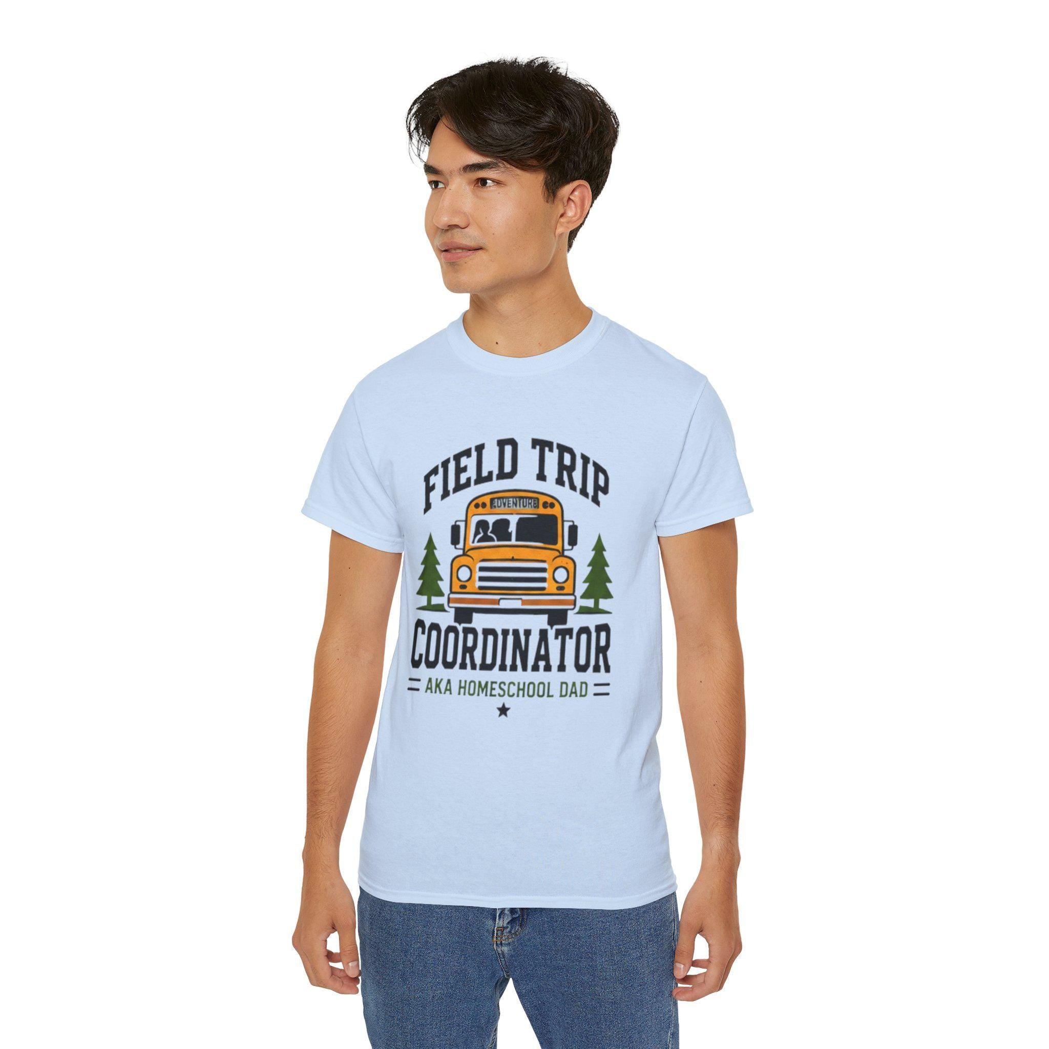 Field Trip Coordinator T-Shirt | School Bus Homeschool Dad Tee |  Father's Day, Dad Birthday Gift, Excellent Gift!