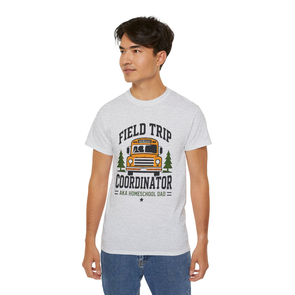 Field Trip Coordinator T-Shirt | School Bus Homeschool Dad Tee |  Father's Day, Dad Birthday Gift, Excellent Gift!