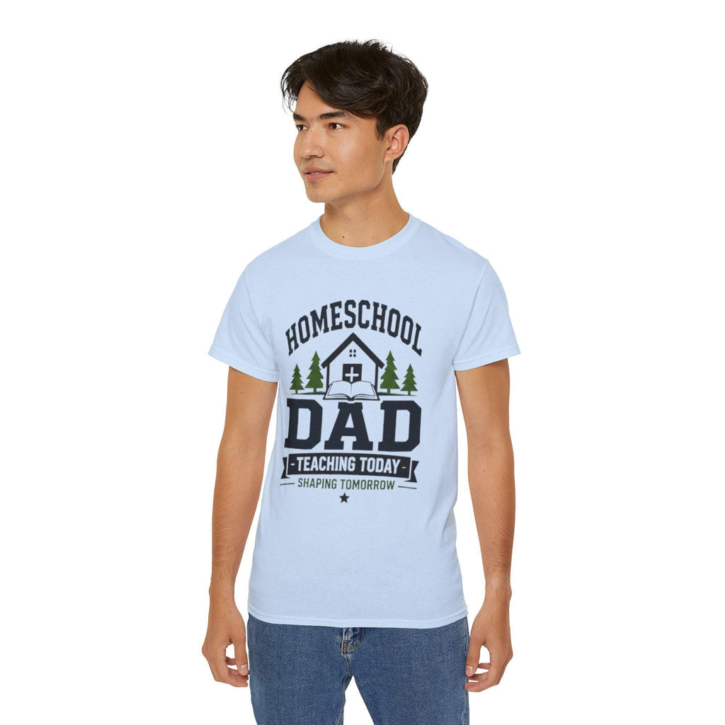 Homeschool Dad Shirt, Teaching Today Shaping Tomorrow Tee, Excellent Gift!
