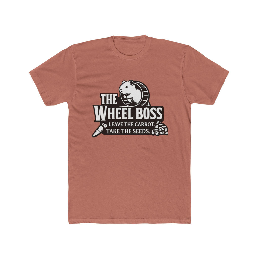 Wheel Boss Hamster Logo Tee | "Leave the Carrot, Take the Seeds", Excellent Gift!
