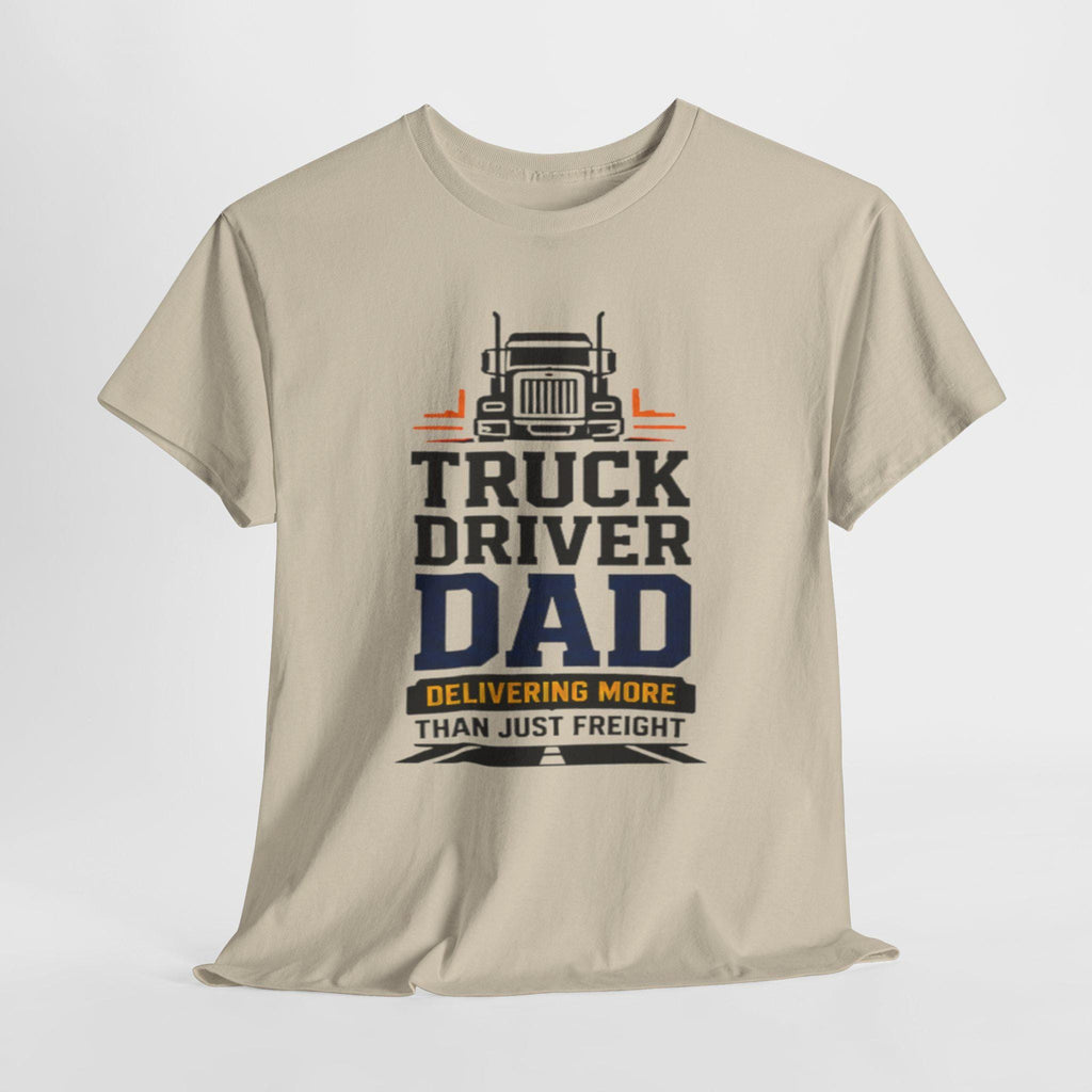Truck Driver Dad T-Shirt | Heavyweight Cotton, Long-Haul Life Graphic, Excellent Gift!