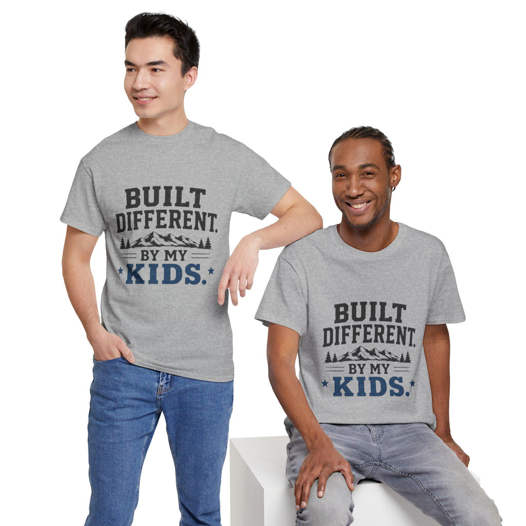 Built Different by My Kids T-Shirt | Parenting Humor, Family Tee, Excellent Gift!