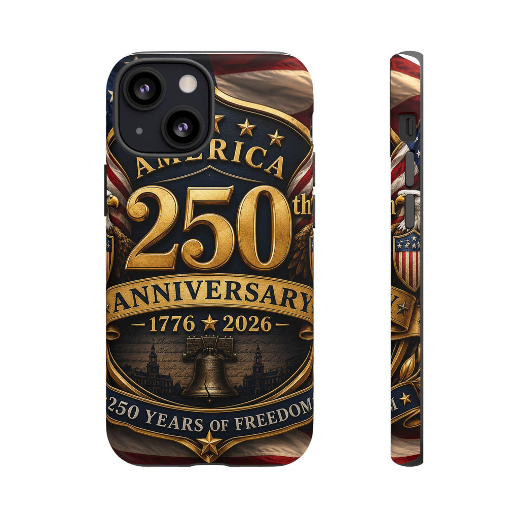 250th Anniversary 1776-2026 Patriotic Phone Case | USA Liberty Emblem, Excellent Gift!