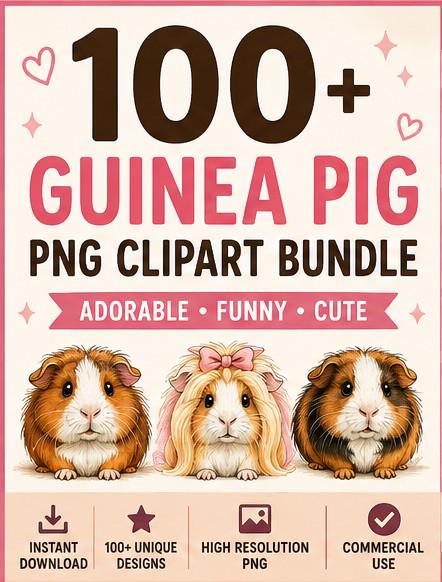 100 Guinea Pig PNG Bundle, Guinea Pig Clipart Bundle, Cute Guinea Pig Designs, Commercial Use PNG, Sublimation Designs, POD Graphics