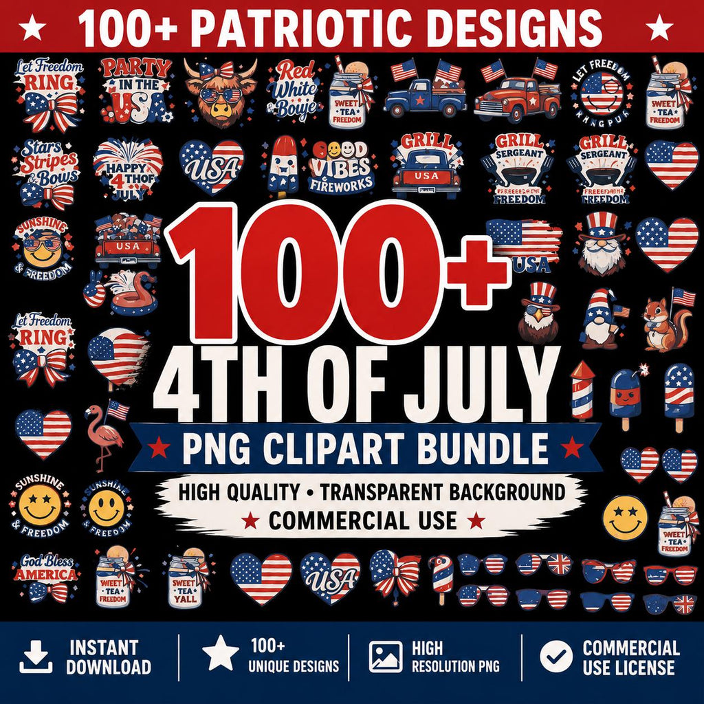 100+ 4th of July PNG Clipart Bundle | Patriotic USA Graphics | American Flag Sublimation Designs | Commercial Use