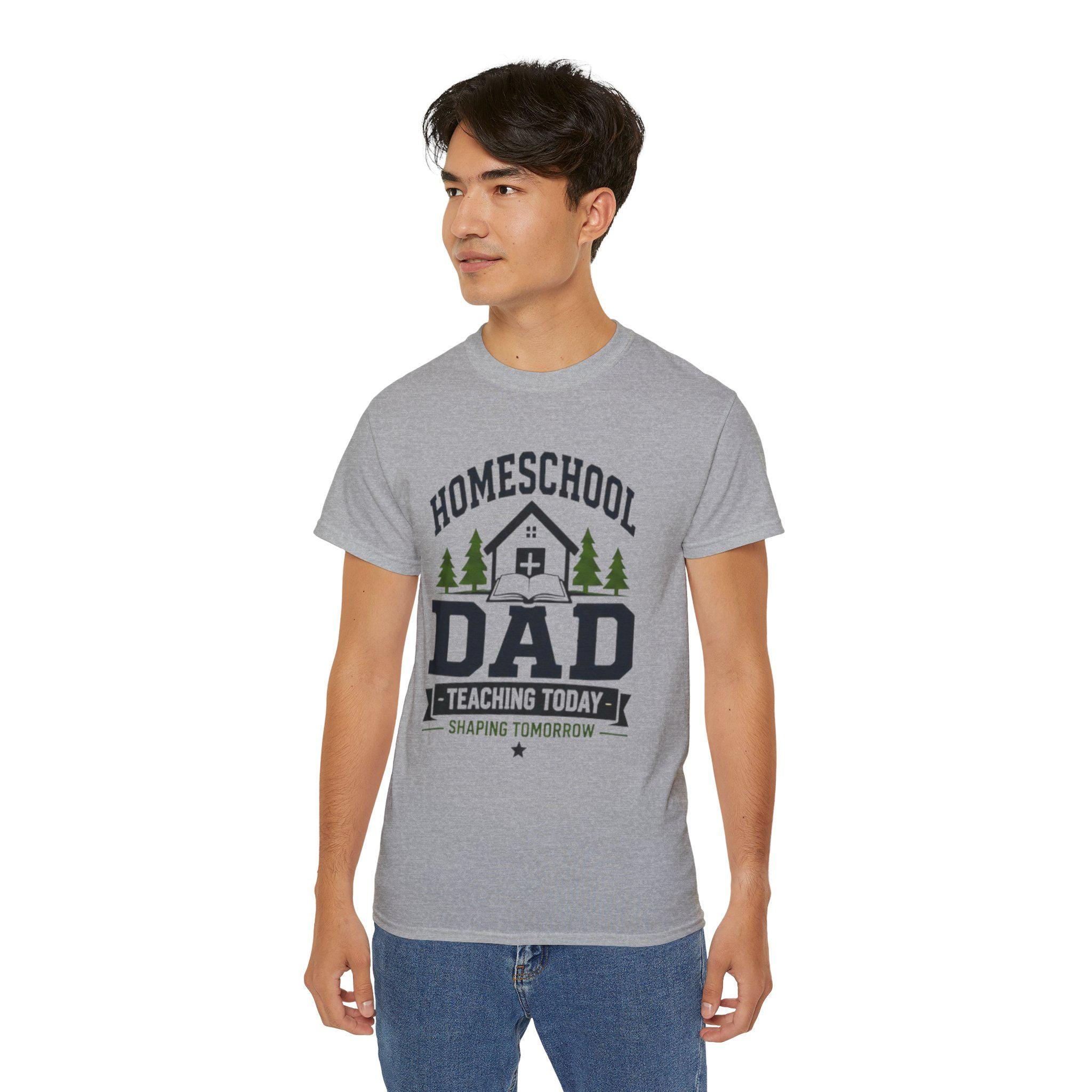 Homeschool Dad Shirt, Teaching Today Shaping Tomorrow Tee, Excellent Gift!