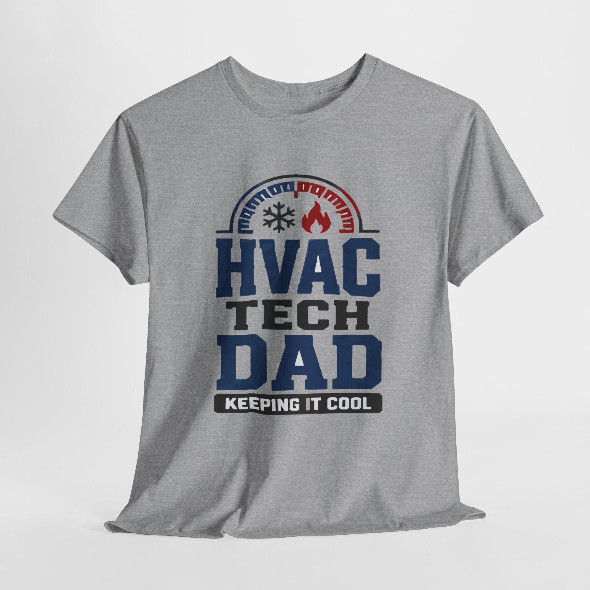 HVAC Tech Dad T-Shirt | Keeping It Comfortable, Vintage Design, Excellent Gift!