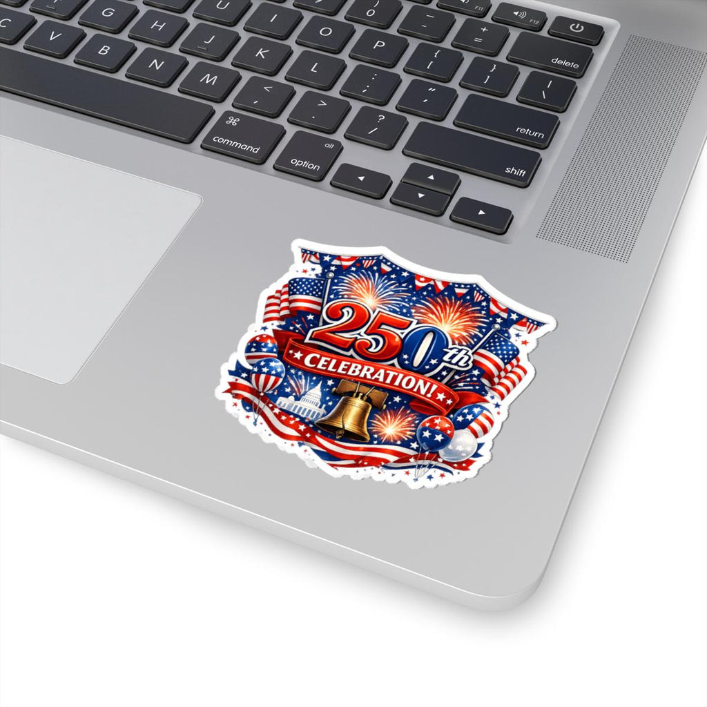 250th Celebration Sticker | Patriotic Fourth of July Kiss-Cut