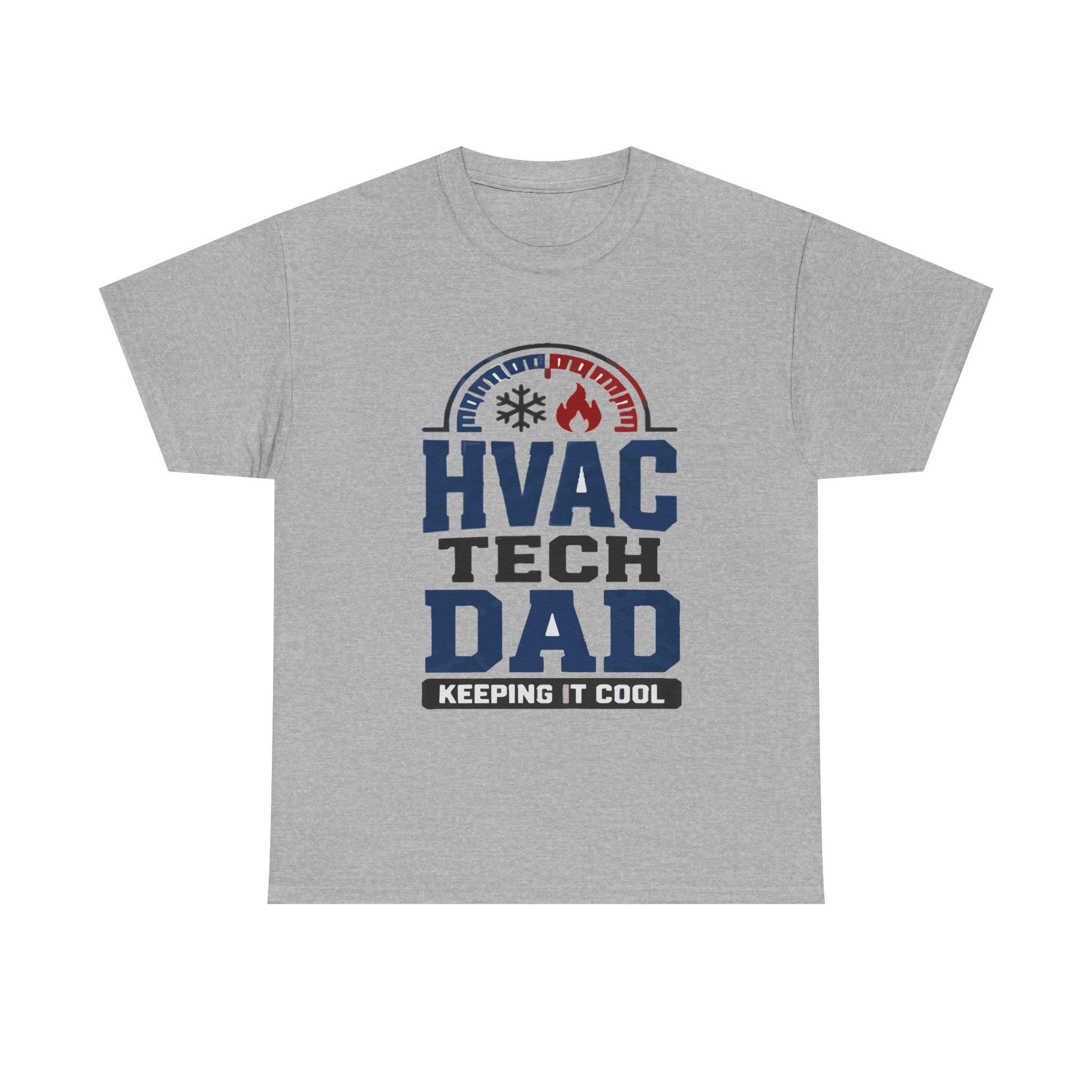 HVAC Tech Dad T-Shirt | Keeping It Comfortable, Vintage Design, Excellent Gift!