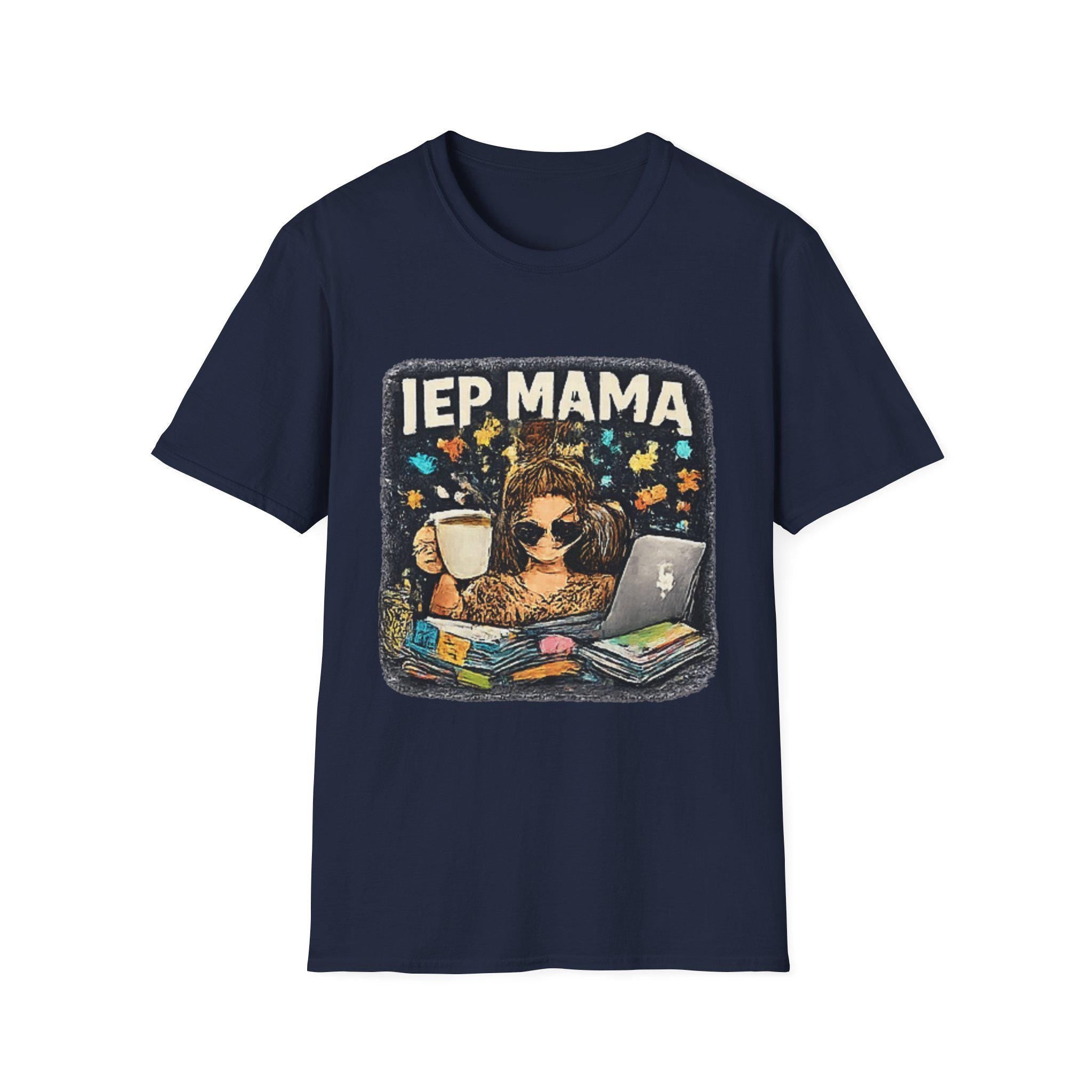 IEP Mama T-Shirt | Teacher Mom Special Education