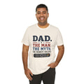 Dad The Man The Myth The Remote Holder T-Shirt | Remote Control Tee, Excellent Gift!