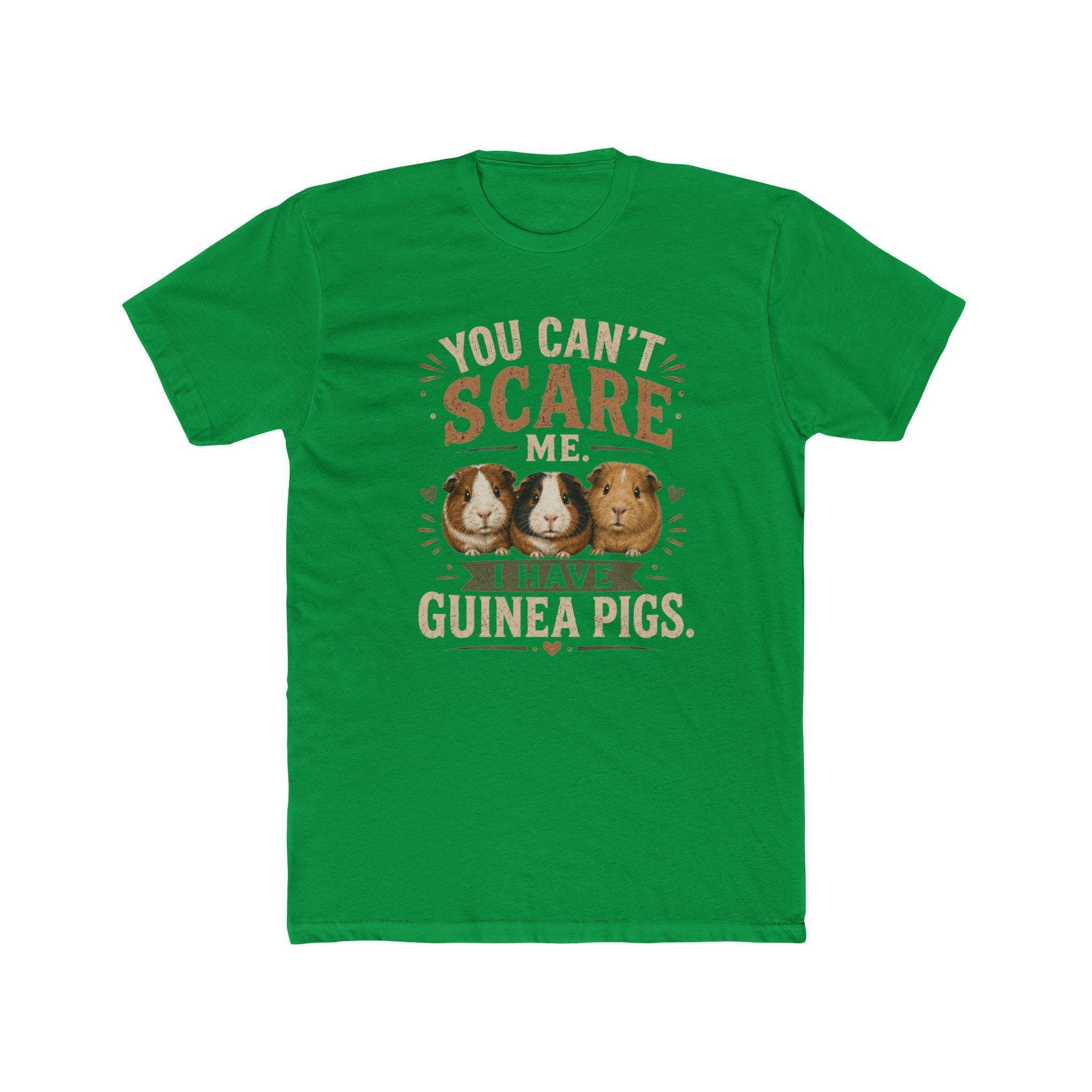 You Can't Scare Me I Have Guinea Pigs T-Shirt | Guinea Pig Tee, Excellent Gift!