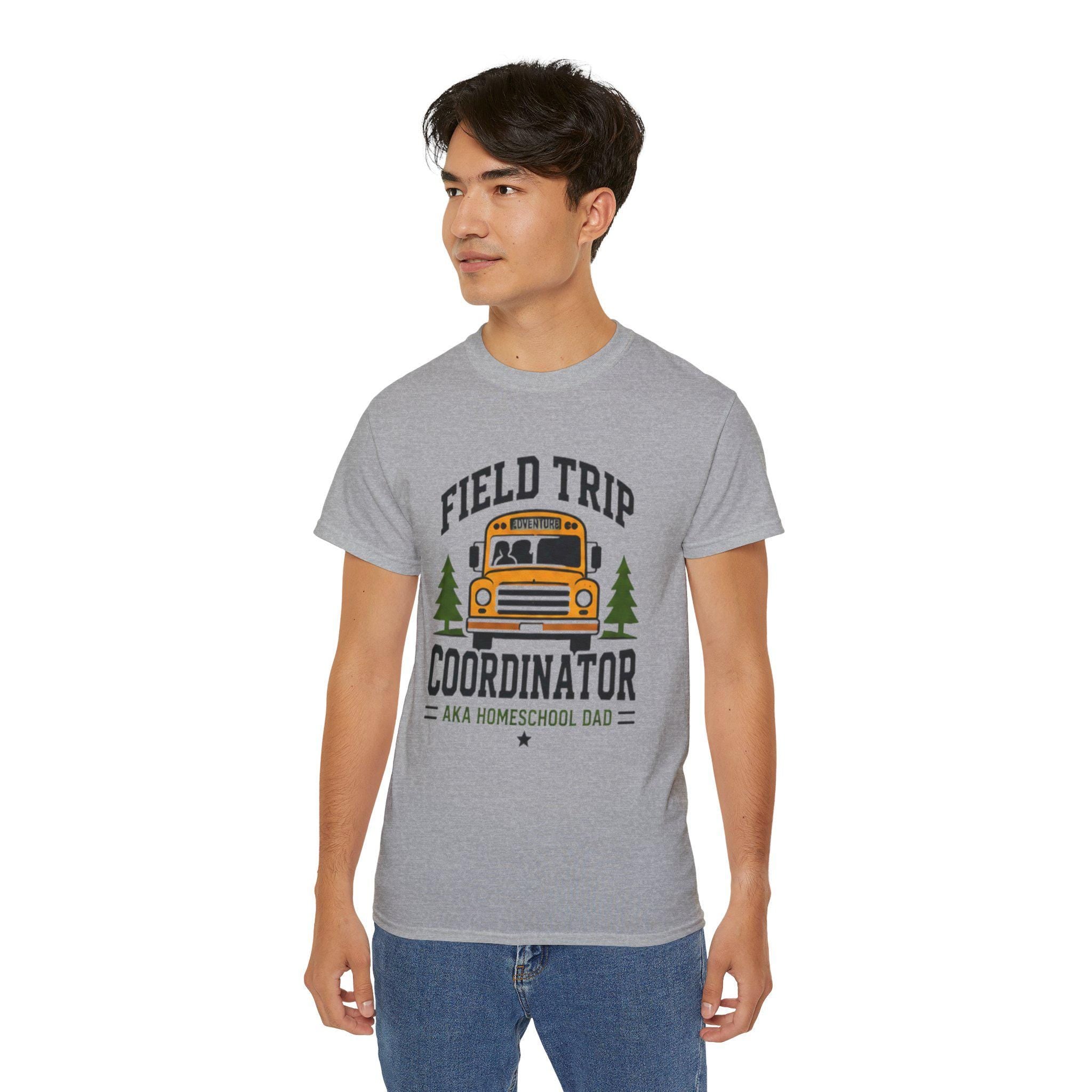 Field Trip Coordinator T-Shirt | School Bus Homeschool Dad Tee |  Father's Day, Dad Birthday Gift, Excellent Gift!