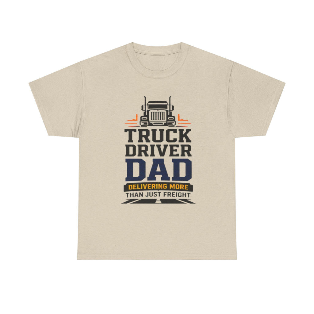Truck Driver Dad T-Shirt | Heavyweight Cotton, Long-Haul Life Graphic, Excellent Gift!