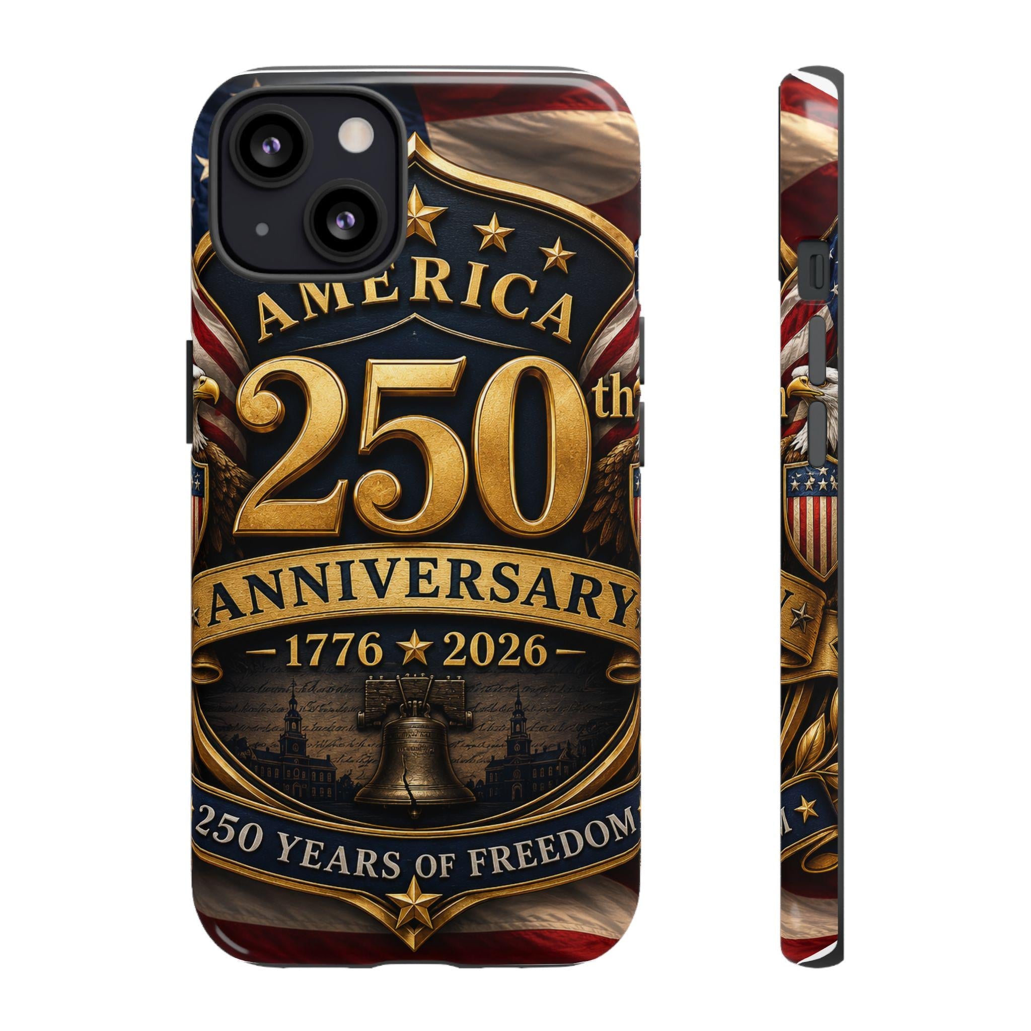 250th Anniversary 1776-2026 Patriotic Phone Case | USA Liberty Emblem, Excellent Gift!