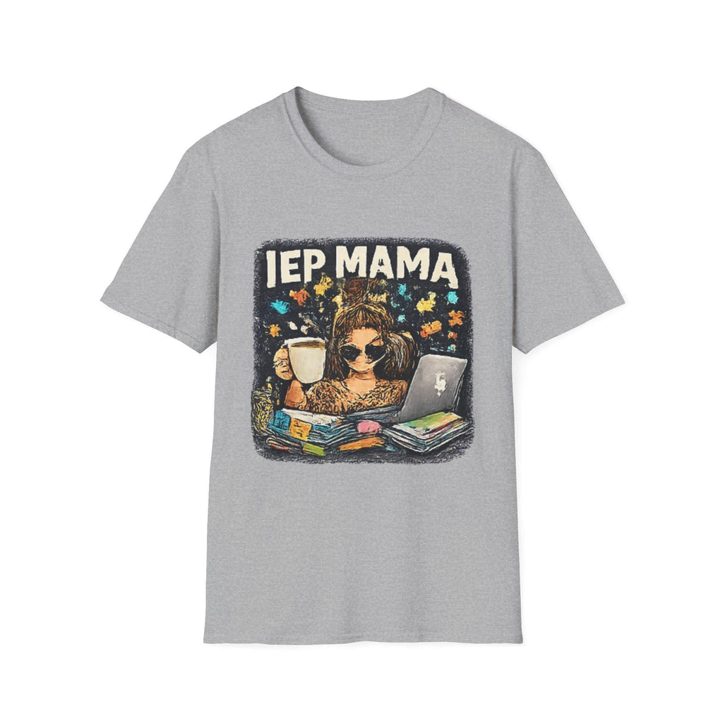 IEP Mama T-Shirt | Teacher Mom Special Education