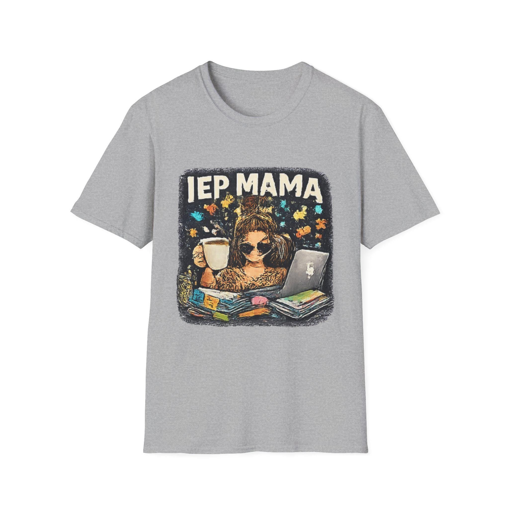 IEP Mama T-Shirt | Teacher Mom Special Education