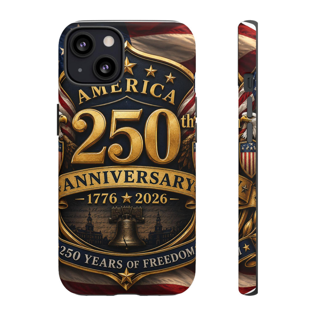 250th Anniversary 1776-2026 Patriotic Phone Case | USA Liberty Emblem, Excellent Gift!