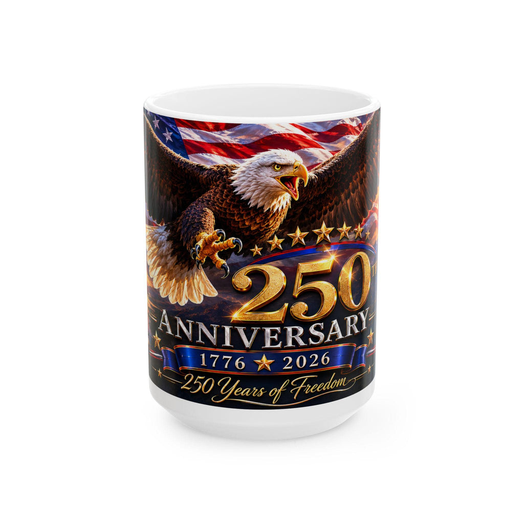 250th Anniversary Eagle Mug | 1776-2026 Patriotic Ceramic Coffee Cup, Excellent Gift!